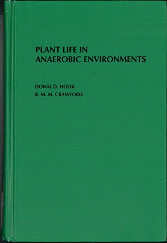 9780250401970: Plant Life in Anaerobic Environments