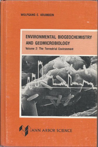 Beispielbild fr Environmental Biogeochemistry and Geomicrobiology - Volume 2: The Terrestrial Environment zum Verkauf von Phatpocket Limited