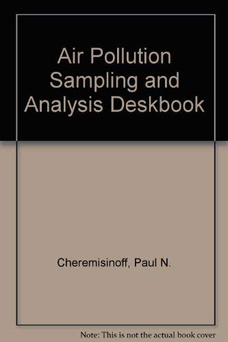 9780250402342: Air Pollution Sampling and Analysis Deskbook