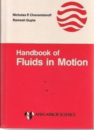 Beispielbild fr Handbook of Fluids in Motion zum Verkauf von Wonder Book