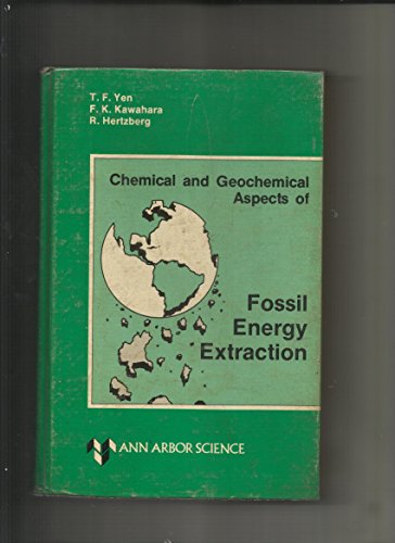 Imagen de archivo de Chemical and Geochemical Aspects of Fossil Energy Extraction a la venta por Anybook.com