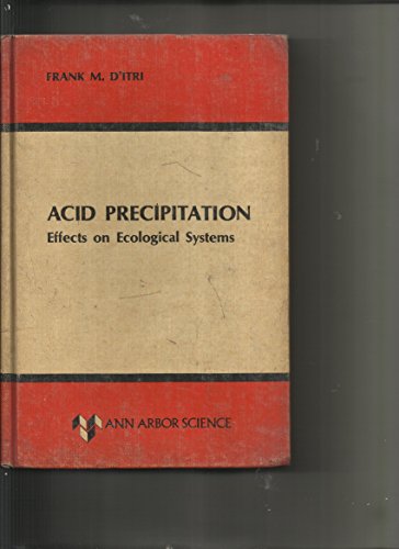 Imagen de archivo de Acid Precipitation. Effects on Ecological Systems a la venta por Zubal-Books, Since 1961