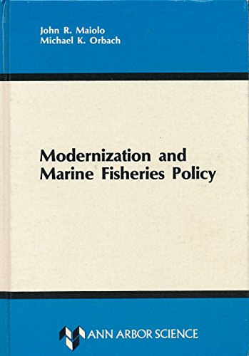 Stock image for Modernization and Marine Fisheries Policy for sale by Mispah books