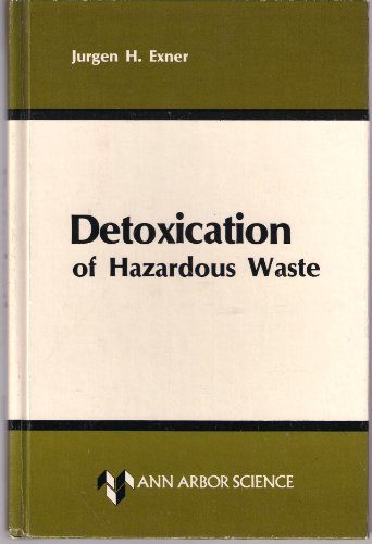 Imagen de archivo de Detoxication of Hazardous Waste a la venta por Bingo Used Books