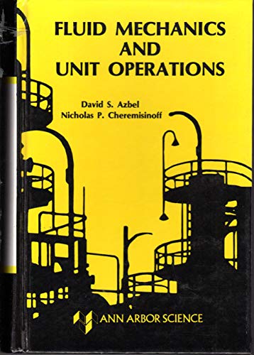 Stock image for Fluid mechanics and unit operations for sale by Wonder Book