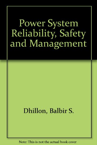 Stock image for Power System Reliability, Safety and Management. for sale by Brentwood Books