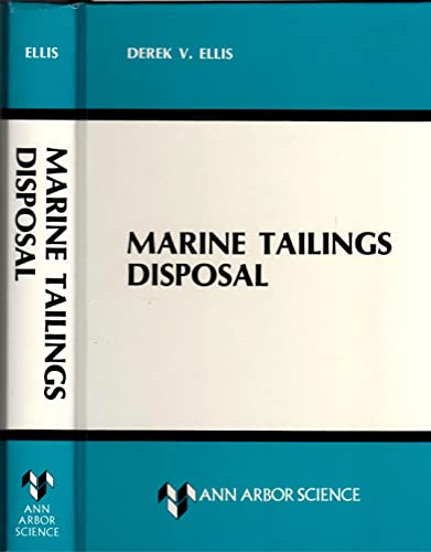 Imagen de archivo de Marine Tailings Disposal a la venta por Pistil Books Online, IOBA