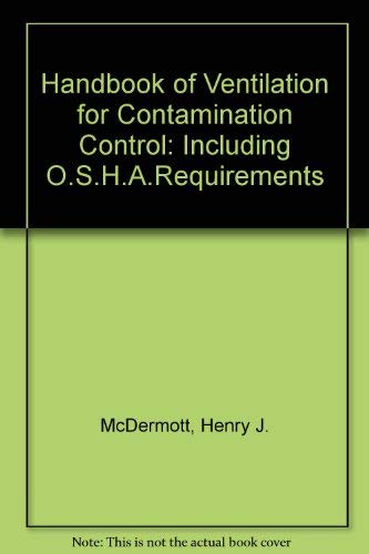 Imagen de archivo de Handbook of Ventilation for Contaminant Control a la venta por HPB-Red