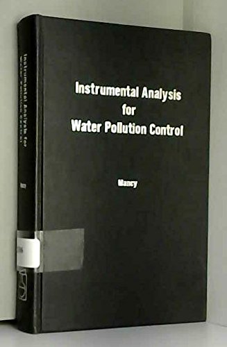 Imagen de archivo de Instrumental Analysis for Water Pollution Control a la venta por PsychoBabel & Skoob Books