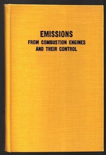 Stock image for Emissions from Combustion Engines and Their Control for sale by ThriftBooks-Dallas