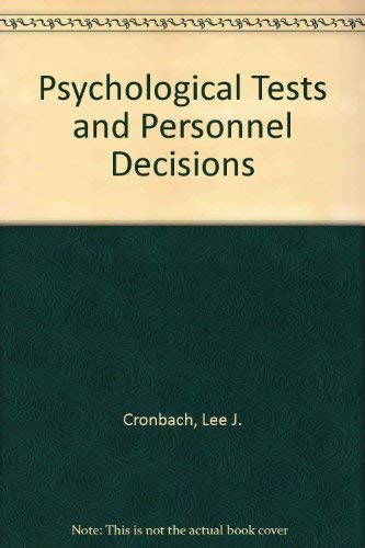 Imagen de archivo de Psychological Tests and Personnel Decisions a la venta por Better World Books