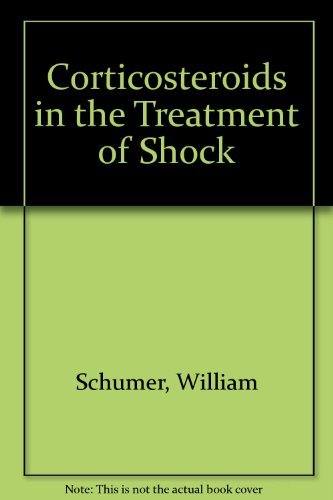 9780252000348: Corticosteroids in the Treatment of Shock