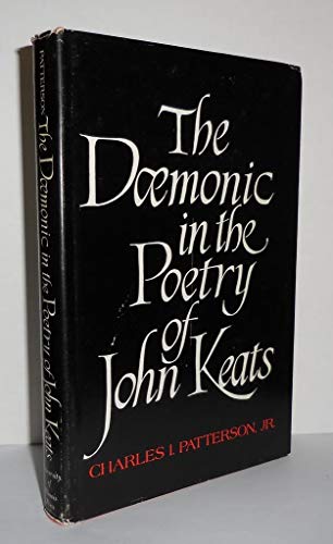 9780252000799: Daemonic in the Poetry of John Keats