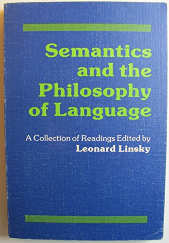 Stock image for Semantics and the Philosophy of Language for sale by Wonder Book