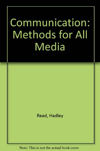 Stock image for Communication: Methods for All Media for sale by ThriftBooks-Atlanta