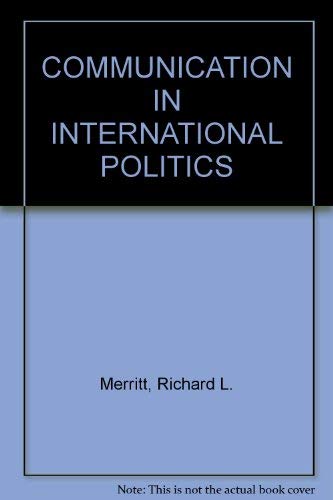 Beispielbild fr Communication in International Politics zum Verkauf von Better World Books