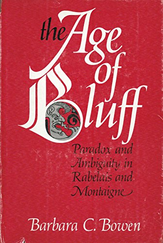 AGE OF BLUFF (9780252002120) by Bowen, Barbara