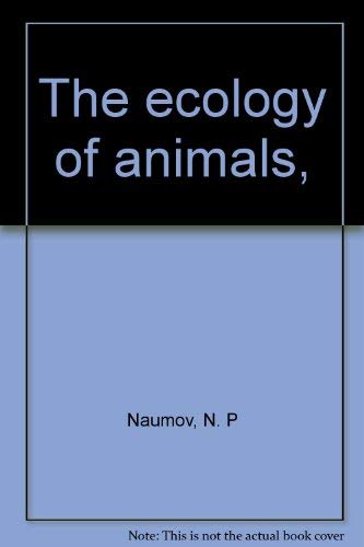 Imagen de archivo de The Ecology of Animals a la venta por Anybook.com