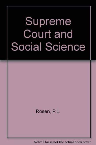 Stock image for The Supreme Court and Social Science for sale by Better World Books: West