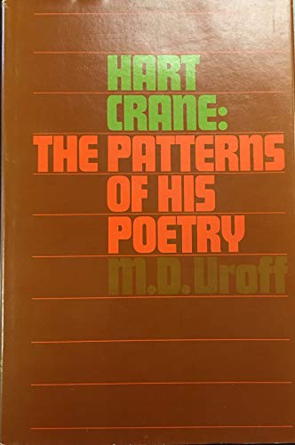 Beispielbild fr Hart Crane, the Patterns of His Poetry zum Verkauf von Better World Books