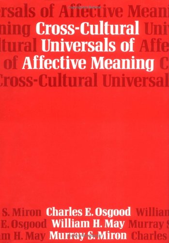 Beispielbild fr Cross-Cultural Universals of Affective Meaning zum Verkauf von Better World Books