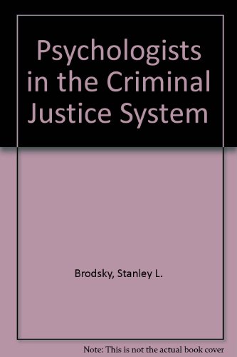 Stock image for PSYCHOLOGISTS IN CRIM JUSTICE for sale by HPB Inc.