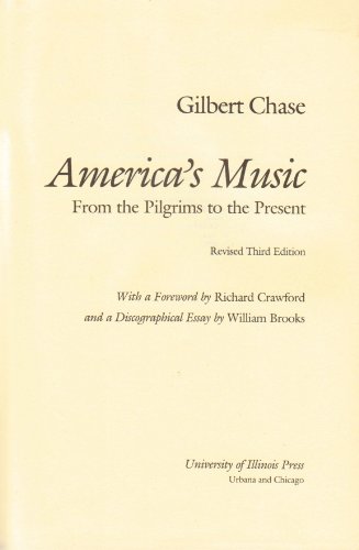 Beispielbild fr America's Music: From the Pilgrim's to the Present zum Verkauf von Second Story Books, ABAA
