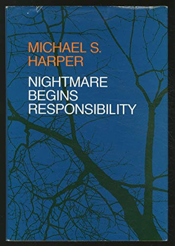 Nightmare Begins Responsibility (9780252004667) by Michael S. Harper