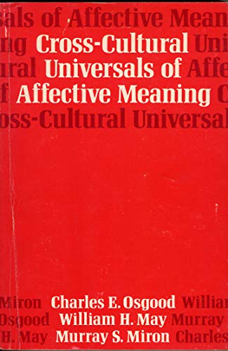 9780252005503: CROSS-CULTURAL UNIVERSALS OF AFFECTIVE MEANING