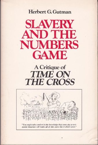 Beispielbild fr slavery and the numbers game zum Verkauf von Antiquariat Walter Nowak
