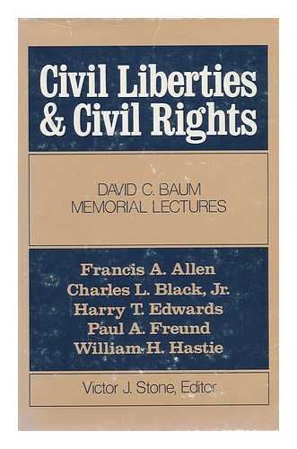 Beispielbild fr Civil liberties and civil rights (David C. Baum memorial lectures) zum Verkauf von Wonder Book