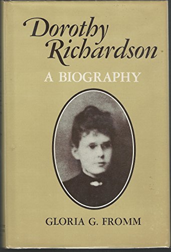 9780252006319: DOROTHY RICHARDSON BIO