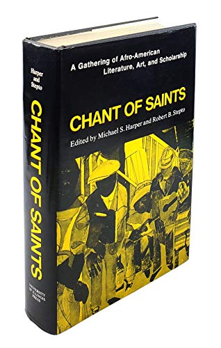 Beispielbild fr Chant of Saints : A Gathering of Afro-American Literature, Art, and Scholarship zum Verkauf von Better World Books