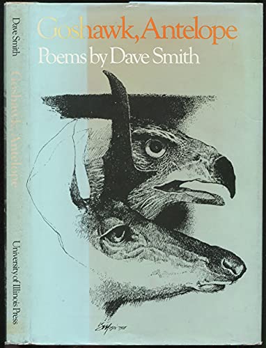 Beispielbild fr Goshawk, Antelope : Poems zum Verkauf von Better World Books