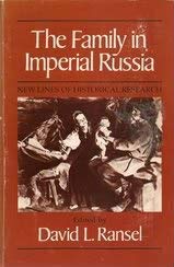Beispielbild fr The Family in Imperial Russia zum Verkauf von Open Books