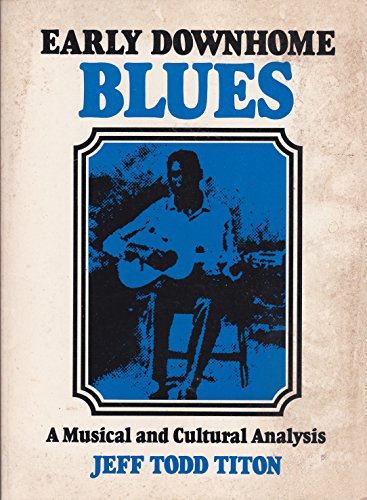 Stock image for Early Downhome Blues-1st for sale by ThriftBooks-Atlanta