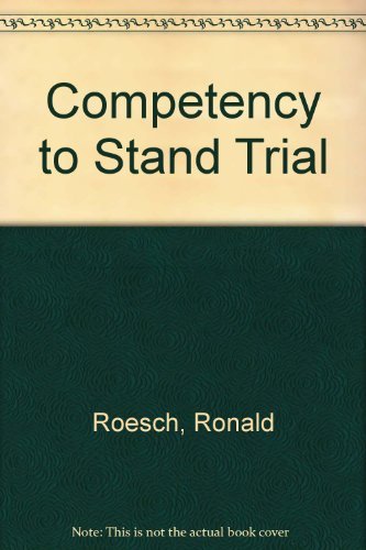 Beispielbild fr Competency to Stand Trial zum Verkauf von Tiber Books