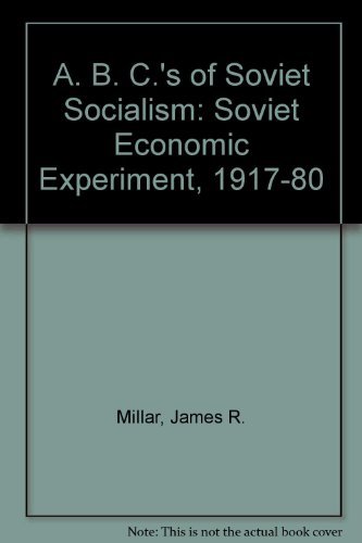 The ABCs of Soviet Socialism