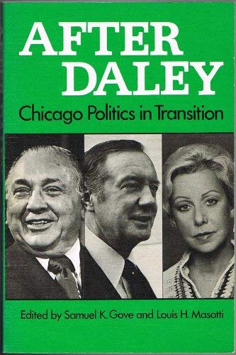 Stock image for After Daley for sale by ThriftBooks-Dallas