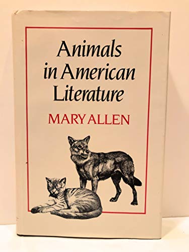 Beispielbild fr Animals in American Literature zum Verkauf von Better World Books