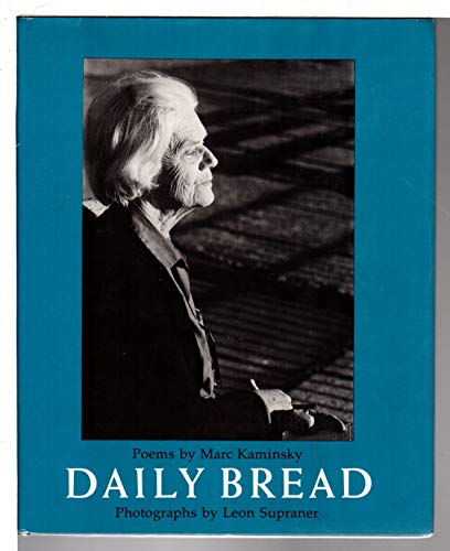Beispielbild fr Daily Bread : Poems and Photographs zum Verkauf von Better World Books