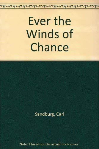 9780252010897: Ever the Winds of Chance