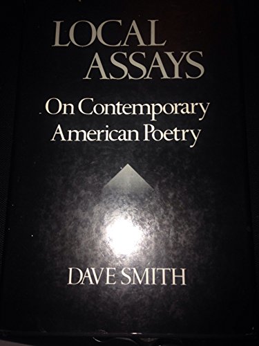 9780252011344: Local Assays on Contemporary American Poetry