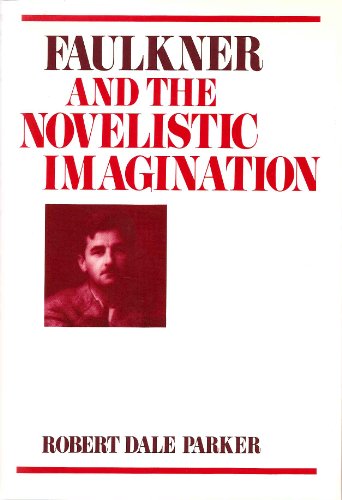 Imagen de archivo de Faulkner and the Novelistic Imagination a la venta por HPB Inc.