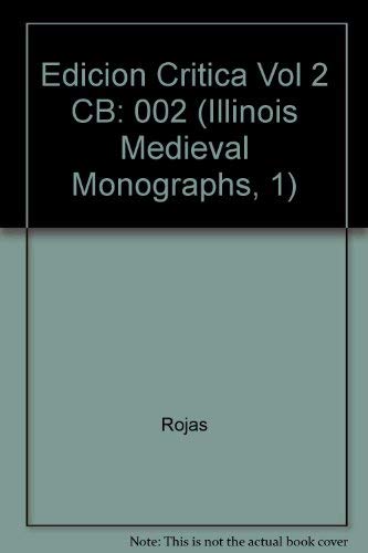 9780252012013: Edicion Critica Vol 2 CB: 002 (Illinois Medieval Monographs, 1)