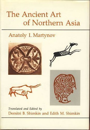 The Ancient Art of Northern Asia