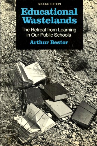Beispielbild fr Educational Wastelands: The Retreat from Learning in Our Public Schools zum Verkauf von ThriftBooks-Dallas