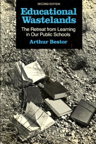 Stock image for Educational Wastelands: The Retreat from Learning in Our Public Schools for sale by ThriftBooks-Dallas