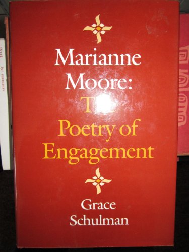 Stock image for Marianne Moore : The Poetry of Engagement for sale by Better World Books