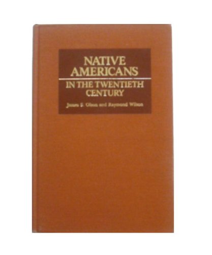 Stock image for Native Americans in the Twentieth Century. for sale by N. Fagin Books